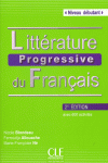 LITTRATURE PROGRESSIVE DU FRANAIS-LIVRE+CD AUDIO-NIVEAU DBUTANT-2 DITION