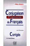 CONJUGAISON PROGRESSIVE DU FRANÇAIS DEBUTANT (CORRIGÉS)