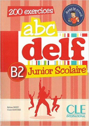 ABC DELF JUNIOR SCOLAIRE B2