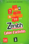 ZENITH 3 - CAHIER D'EXERCICES