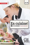 EN CUISINE ! - FRANAIS PROFESSIONNEL A1-A2