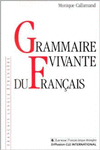 GRAMMAIRE VIVANTE DU FRANCAIS