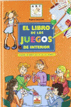 LIBRO DE LOS JUEGOS DE INTERIOR, EL