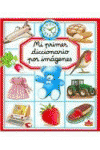 MI PRIMER DICCIONARIO POR IMAGENES