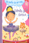 3.MI SUEO DE SER UNA ESTRELLA DE LA DANZA