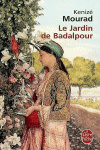 JARDIN DE BADALPOUR, LE