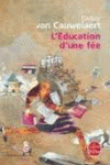L EDUCATION D UNE FEE