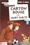 CARTON ROUGE OU MORT SUBITE NIVEAU A2