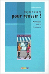 QUINZE JOURS POUR R�USSIR! NIVEAU A1 + CD