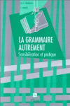 GRAMMAIRE AUTREMENT