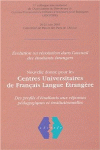 NOUVELLE DONNE POUR LES CENTRES UNIVERSITAIRES DE FLE