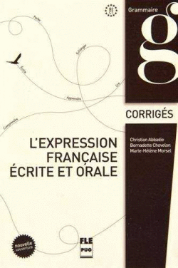 LEXPRESSION FRANC.ECRITE ORALE (CORRIGE)