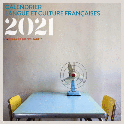 CALENDRIER LANGUE ET CULTURE FRANAISE