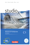 STUDIO D, DIE MITTELSTUFE. BD.3 KURSBUCH. NIVEAU C1.