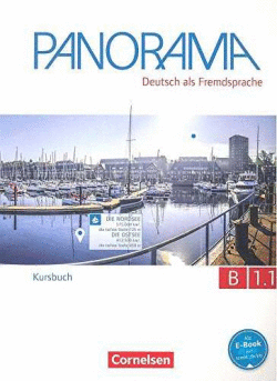 PANORAMA B1.1 LIBRO DE CURSO. KURSBUCH