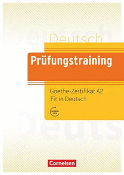 PRFUNGSTRAINING DAF A2 GOETHE-ZERTIFIKAT A2 FIT IN DEUTSCH 2