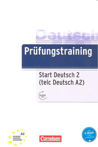 PRUFUNGSTRAINING TELC DEUTSCH A2