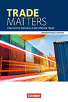 TRADE MATTERS A2/B2. SCHLERBUCH: ENGLISH FOR WHOLESALE AND FOREIGN TRADE