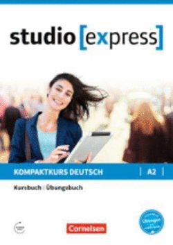 STUDIO EXPRESS A2. KURSBUCH-BUNGSBUCH