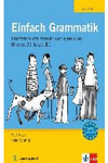 EINFACH GRAMMATIK - AUSGABE F�R SPANISCHSPRACHIGE LERNER: �BUNGSGRAMMATIK DEUTSC
