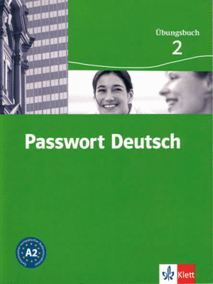 PASSWORT DEUTSCH 2 NIVEL A2 CUADERNO DE EJERCICIOS