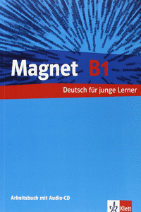 MAGNET B1 ARBEITSBUCH.