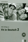 MIT ERFOLG ZU FIT IN DEUTSCH 2, LEHRERHANDBUCH