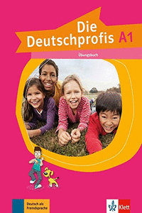 DIE DEUTSCHPROFIS A1 UBUNGSBUCH