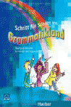 SCHRITT F.SCHRITT INS GRAMMATIKLAND