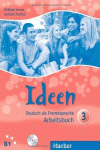 IDEEN 3 ARBEITSBUCH+CD (EJERC.+2CD)
