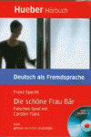 LESEH.B1.DIE SCHOENE FRAU BAER.LIBRO+CD