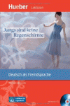 LESEH.A2 JUNGS SIND KEINE REGENSCHIRME. LIBRO+CD