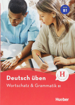 WORTSCHATZ & GRAMMATIK B1