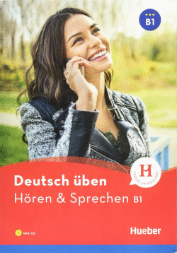 DEUTSCH BEN HOEREN & SPRECHEN B1