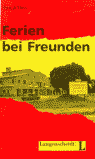 FERIEN BEI FREUNDEN (NIVEL 2)
