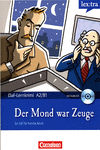 DER MOND WAR ZEUGE