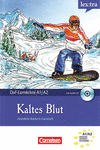 KALTES BLUT