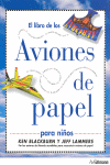 AVIONES DE PAPEL PARA NI�OS