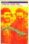 CUENTOS SOBRE CUBA. UNA ISLA ENTRE MENTIRAS Y VERDADES