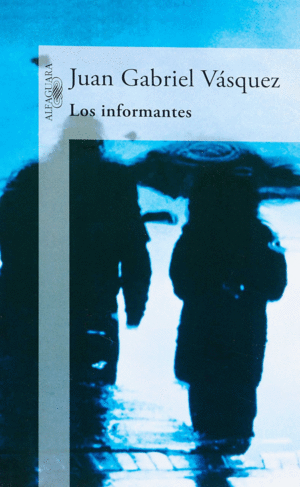 INFORMANTES, LOS