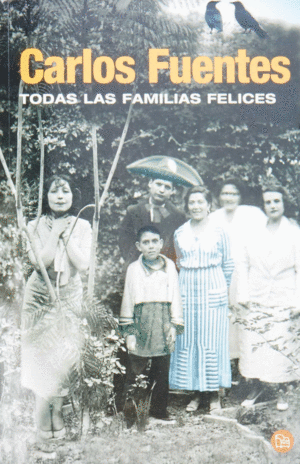 TODAS LAS FAMILIAS FELICES