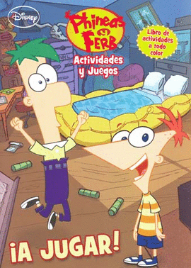 PHINEAS Y FERB. A JUGAR!