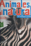 ANIMALES AL NATURAL. UN ZOOL�GICO PORT�TIL