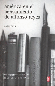 AM�RICA EN EL PENSAMIENTO DE ALFONSO REYES