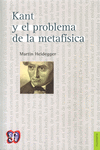 KANT Y EL PROBLEMA DE LA METAF�SICA
