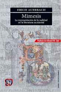MIMESIS. LA REPRESENTACI�N DE LA REALIDAD EN LA LITERATURA OCCIDENTAL