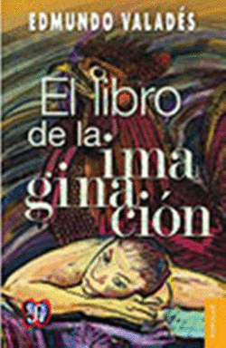 EL LIBRO DE LA IMAGINACI�N