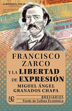 FRANCISCO ZARCO Y LA LIBERTAD DE EXPRESION