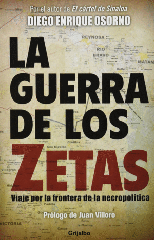 GUERRA DE LOS ZETAS, LA