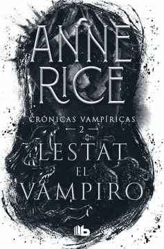 VAMPIRICAS 2 - LESTAT EL VAMPIRO
